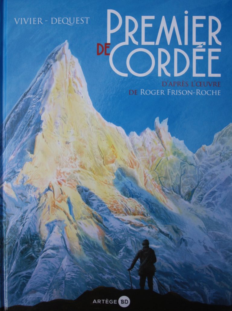 Premier De Cordée En BD - Roger Frison-Roche